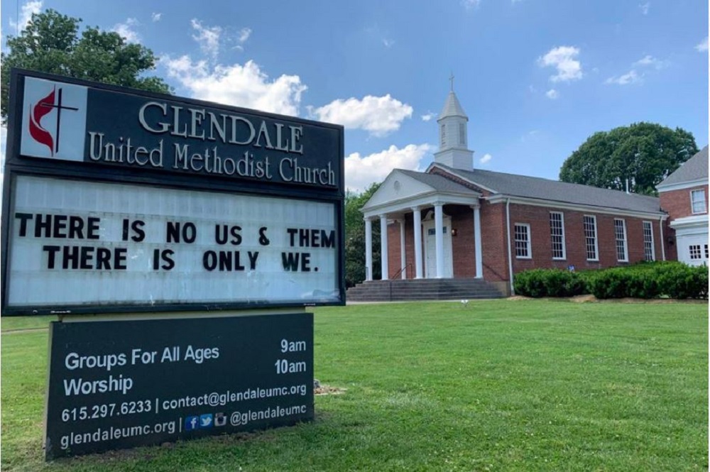 "There is no us and them. There is only we" Sign at Glendale United Methodist Church, Nashville, TN