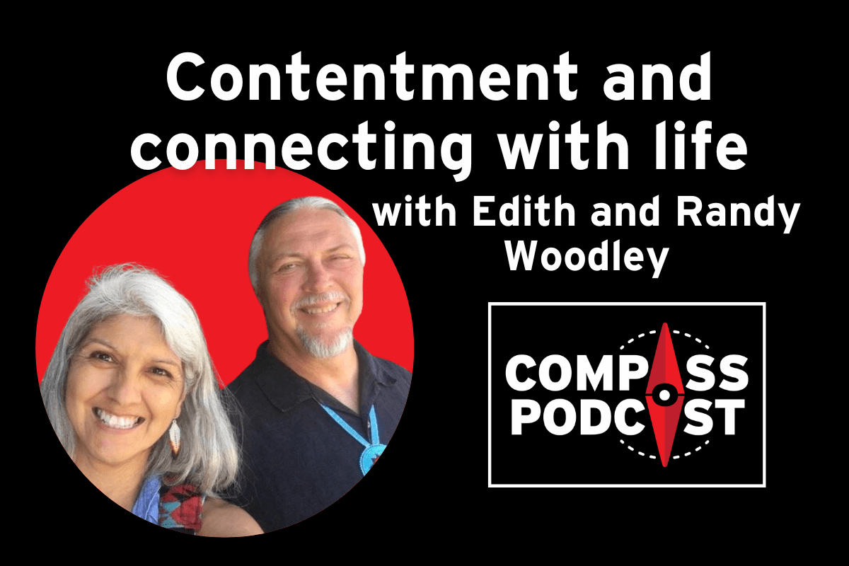 Edith and Randy Woodley on the Compass Podcast episode 145