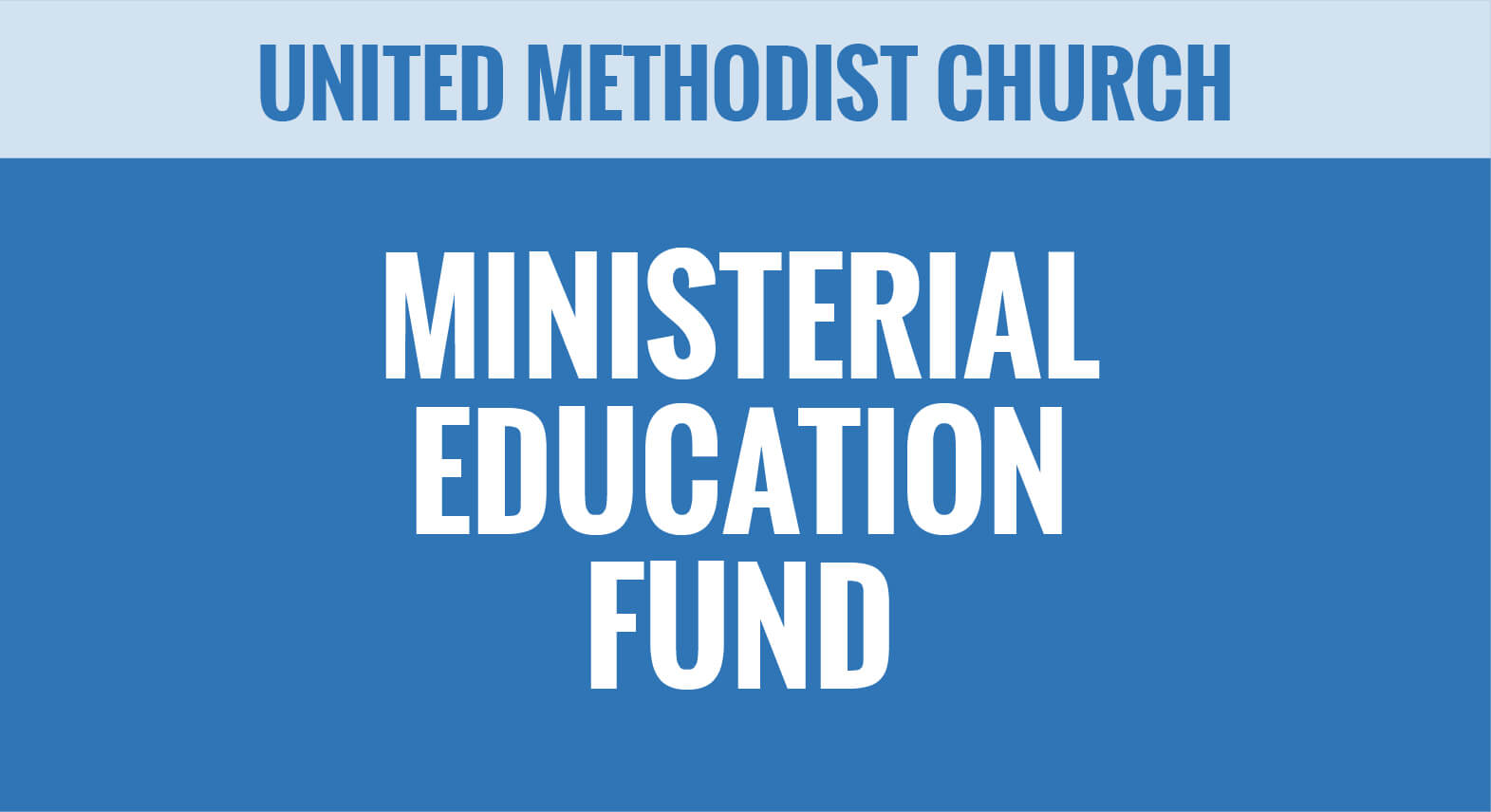 UMC - United Methodist Church - Ministerial Education Fund - Apportioned Funds - Thumbnail