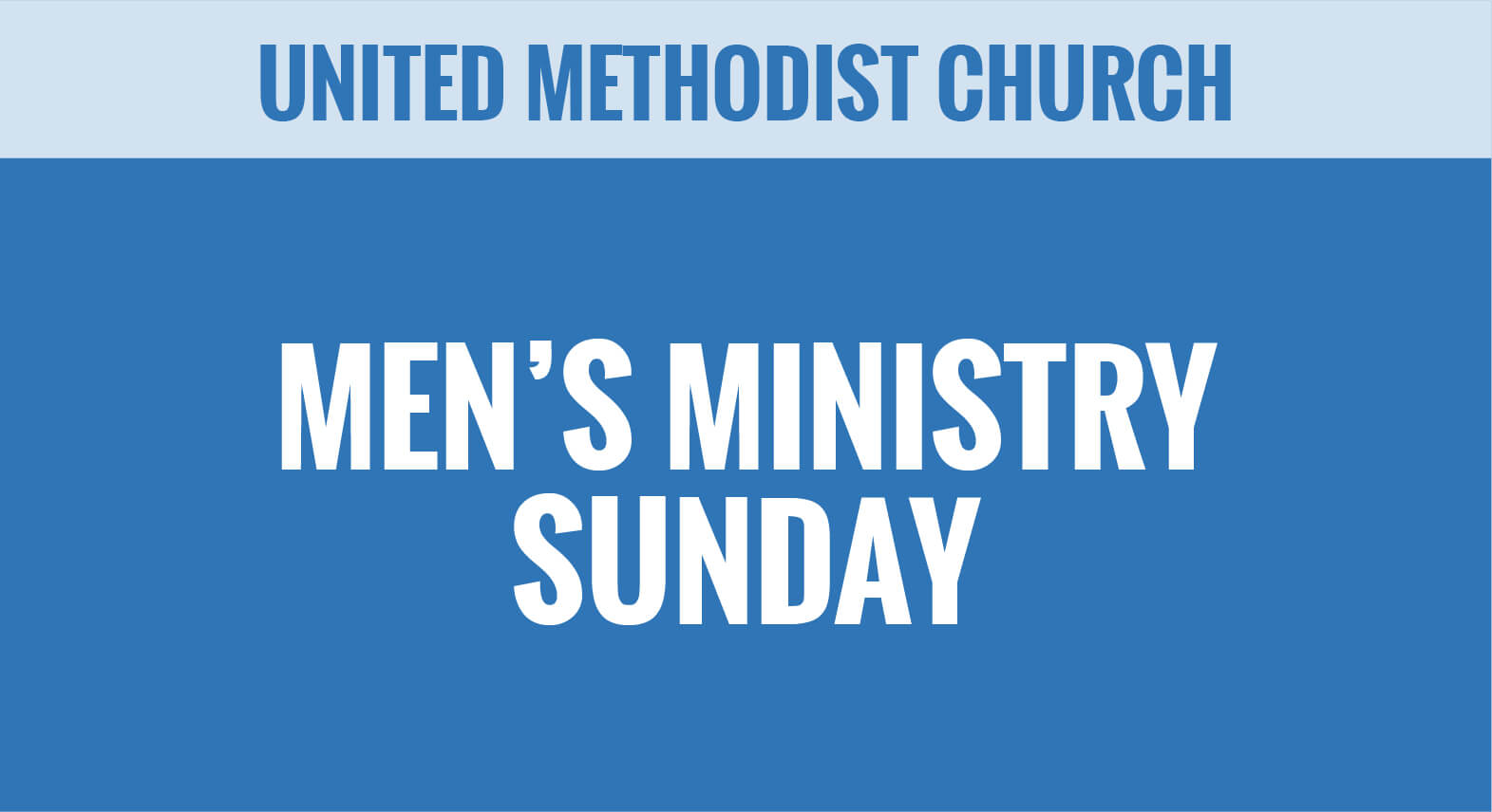 UMC - United Methodist Church - Men's Ministry Sunday - Special Sundays - Thumbnail